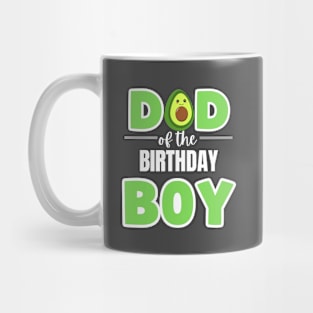 AVOCADO DAD OF BIRTHDAY BOY Mug